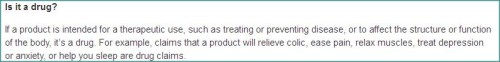 FDA It is a drug if it affects the function of the body and brain function is a body function