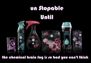 UN STOPABLE until brain fog