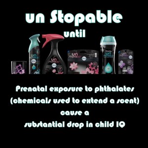 UN STOPABLE until phthalates