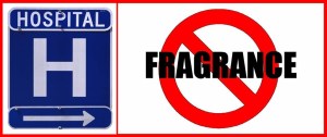 Hospital NO Fragrance